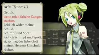 No.34 -35 BWV244 BACH Matthew Passion 初音ミク 【バッハ】マタイ受難曲