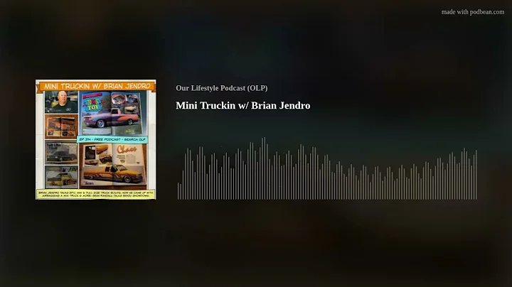 Mini Truckin w/ Brian Jendro