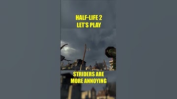 Striders are more annoying | A NOOB plays Half-Life 2 Blind Playthrough