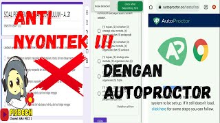 ANTI NYONTEK DENGAN AUTOPROCTOR -  SOAL GOOGLE FORM WORK100 %