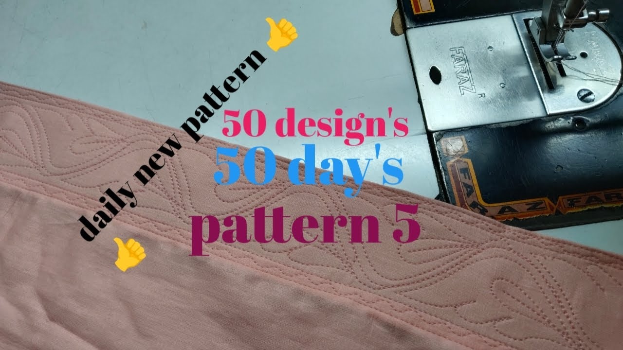 50 Day's 50 Design's pattern 5/Mohri ke simple & Beutifull design/Shagufanaaz (stitching)