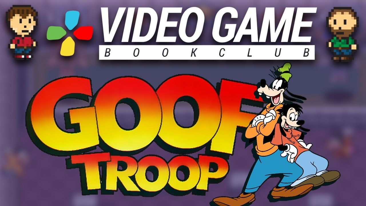 Goof Troop (Super Nintendo Entertainment System) - Video Game Book Club - Episode #10