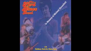 The Ford Blues Band Ukiah, California, U.s.a - 03- 59Th Street Bridge Song Feelin Groovy