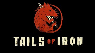 #6 Крысы идут! Крысам - дорогу! Tails of Iron