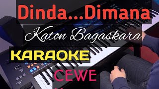 DINDA DIMANA   (CEWEK)  - KATON BAGASKARA     KARAOKE LIRIK