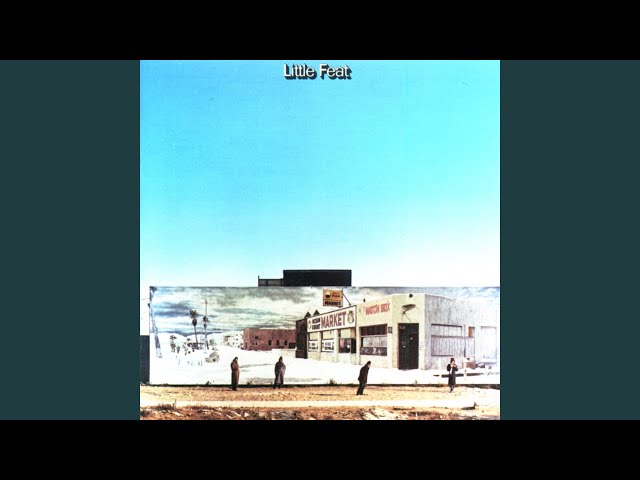 Little Feat - I've Been The One