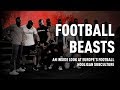 Football Beasts: An inside look at Europe’s football hooligan subculture