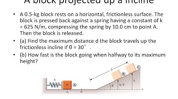 A block projected up incline 1
