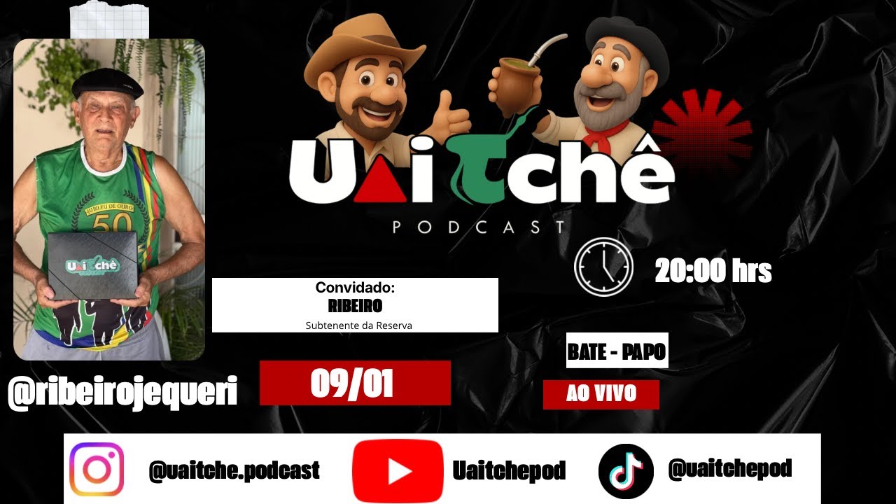 RIBEIRO JEQUERI// UAITCHÊ PODCAST // #10