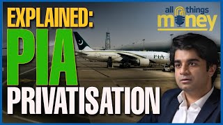Explained: PIA Privatisation | Ammar H Khan | All Things Money | Dawn News English