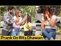 Prank On Rits Dhawan By Simran Verma | Chik Chik Boom