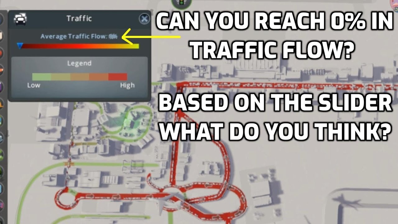 I Reached 0 Traffic Flow In Cities Skylines YouTube
