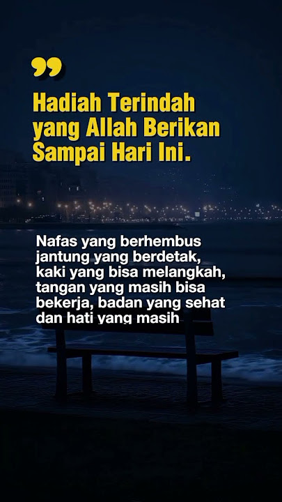 hadiah terindah indah #reels #motivasidiri #quotes #catatanmotivasi