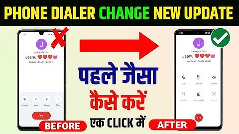 ✅ Call Setting Change Kaise Kare |Dial Pad Change | Google Dialer New Update Kaise Hataye |Phone App