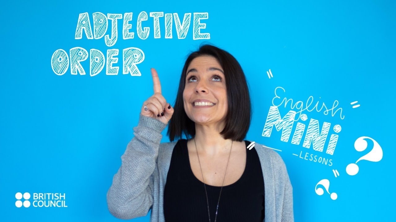 Mini English Lessons: Adjective order