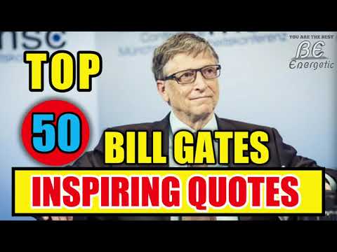 बिल गेट्स के शीर्ष 50 प्रेरक उद्धरण| ऊर्जावान बनें