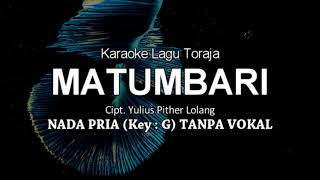 (KARAOKE TORAJA) MATUMBARI | NADA PRIA (TANPA VOKAL) KEY G