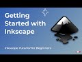 Getting Started with Inkscape 1.1 | Inkscape Tutorial for Beginners