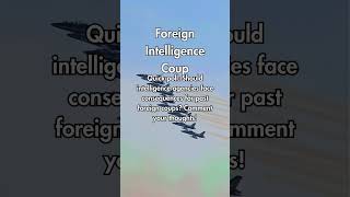 🕵️♂️ The HIDDEN Foreign Coup Plot EXPOSED!