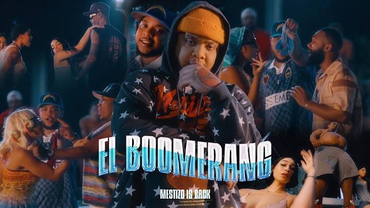Mestizo Is Back – El Boomerang (Video Oficial)