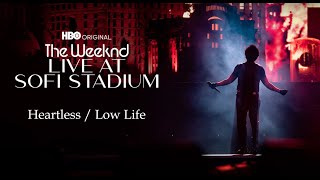 The Weeknd - Heartless / Low Life (Live at SoFi stadium) FHD