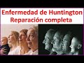 ACABAR CON LA ENFERMEDAD DE HUNTINGTON CON SOLUCIÓN TOTAL Y LAS REALES CAUSAS EMOCIONALES HEREDADAS