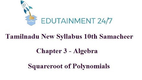 10th std Maths|Squareroot of Polynomials|Algebra|TN Samacheer Syllabus