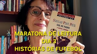 MARATONA DIA 3 HISTÓRIAS DE FUTEBOL: STANISLAW PONTE PRETA