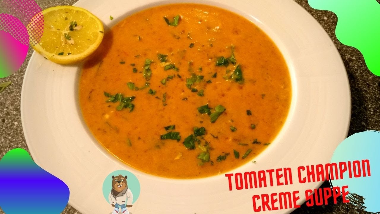 Tomaten Champion Creme Suppe .. einfach schnell &amp; lecker Restverwertung ...