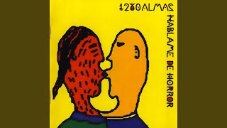 Video thumbnail of "1280 Almas - Soledad Criminal"