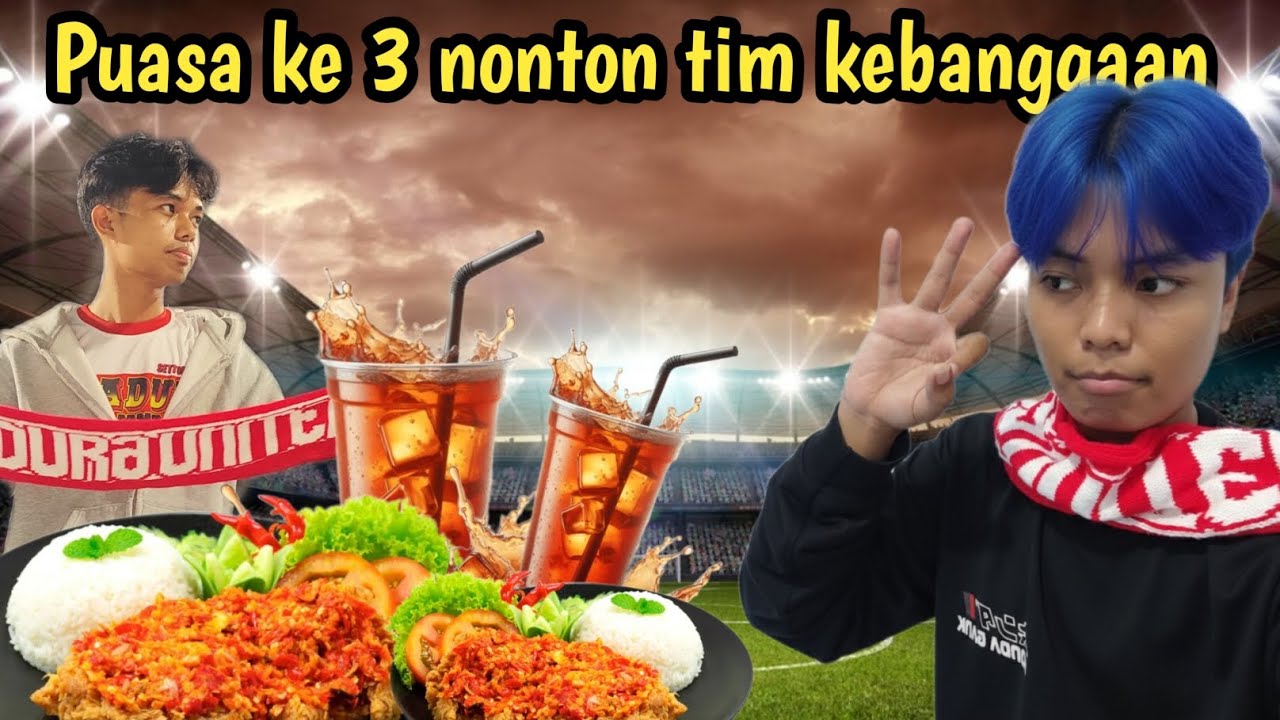 Berbuka puasa dengan ayam Geprek, dan lalu nonton madura united VS arema fc langsung di stadion