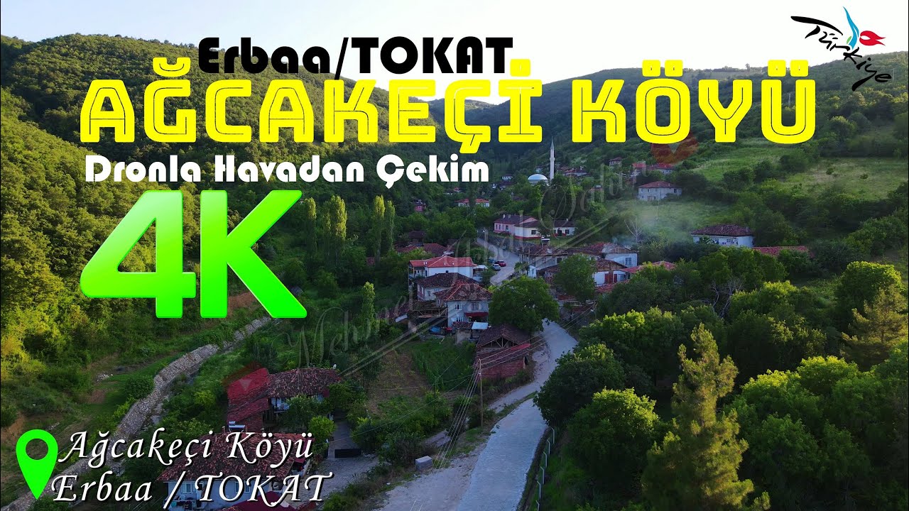 Ağcakeçi Köyü / Erbaa / TOKAT - 4K Dronla Havadan Çekim / 1.7.23