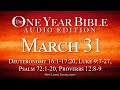 March 31 One Year Bible Audio Edition 