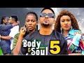 BODY AND SOUL Season 5 (New Trending Movie) Mike Godson | Mary Igwe #nollywoodmovies