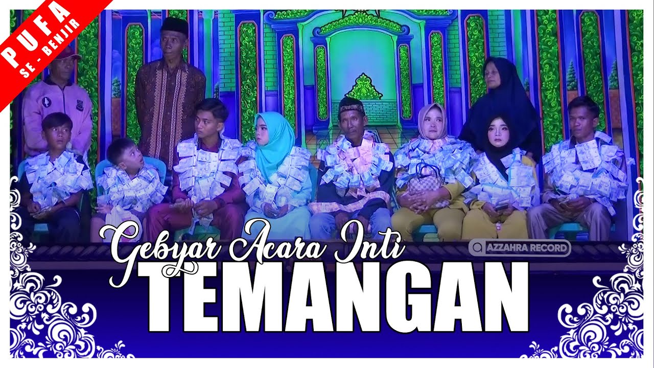TEMANGAN MANTEN || PUTRA FAMILI SE BENJIR || KEDIAMAN BPK. ABDULLAH KEMANGSAMBI 2024