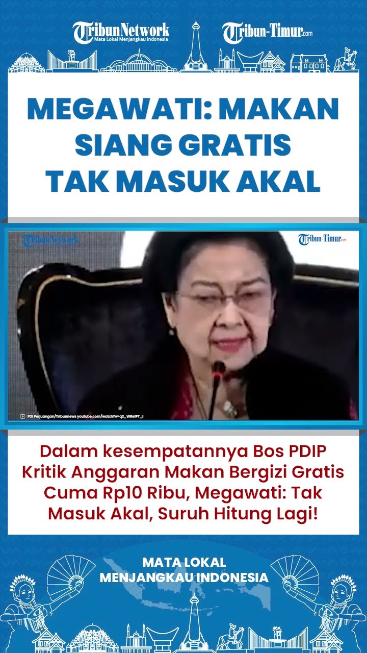 SHORT | Kritik Makan Bergizi Gratis Cuma Rp10 Ribu, Megawati: Tak Masuk Akal, Suruh Hitung Lagi!