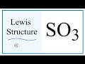 Lewis Structures and Molecular Geometry of SO3