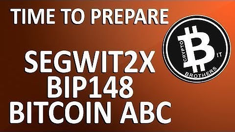 Segwit2x Hard Fork - What You Need To Know