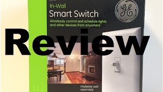 GE Smart Light Switch Review