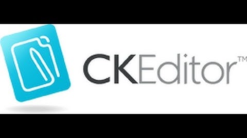 Cara Mudah Membuat Teks Editor dengan CKEditor
