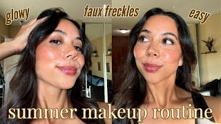 summer makeup routine | glowy skin &amp; faux freckles