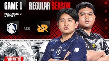 TEAM LIQUID ID vs RRQ HOSHI | Regular Season Week 9 Day 2 | Game 1 | #MPLIDS16