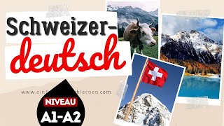 619 Schweizerdeutsch | Deutsch lernen mit Geschichten | Niveau A1-A2 dldh