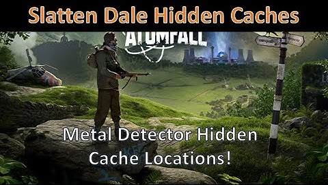 Hidden Cache Locations in Slatten Dale in Atomfall! Techraptor Map Locations