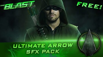 Ultimate Arrow Sound Effects Pack | The Blast