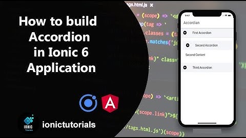 Create a simple Accordion in Ionic 6 & Angular | ionictutorials