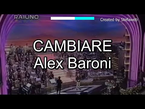 Alex Baroni  Cambiare Karaoke Originale