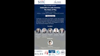 SIAC-ALARB Webinar: Arbitration in Latin America: The State of Play