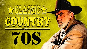 Country Songs 1970s 🤠 Top 100 Classic Country Songs Of All Time 🤠 Best Of Old Country Songs Ever