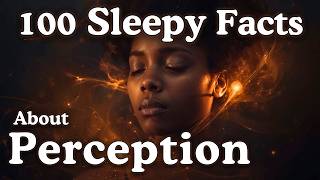 Download Lagu The Most Relaxing Facts About Perception to Fall Asleep To MP3